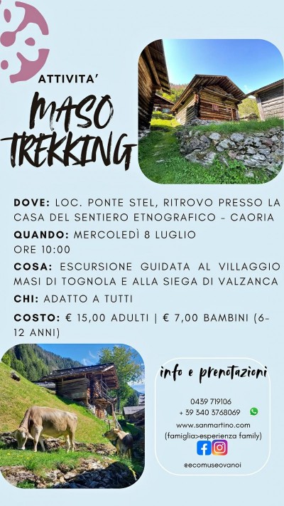 MASO TREKKING Tour dei Masi del Vanoi